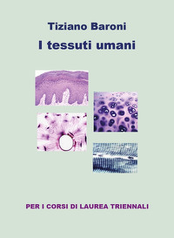 I tessuti umani - Librerie.coop I tessuti umani - Librerie.coop