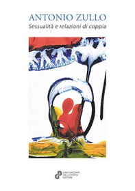Sessualità e relazioni di coppia - Librerie.coop