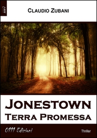 Jonestown. Terra promessa - Librerie.coop Jonestown. Terra promessa - Librerie.coop