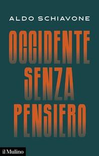 Occidente senza pensiero - Librerie.coop