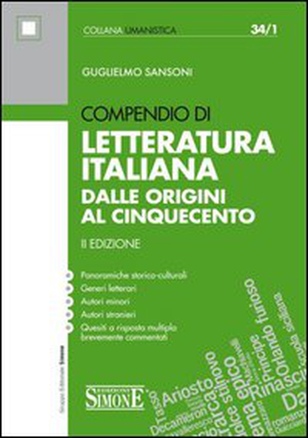 Compendio di letteratura italiana. Dalle origini al Cinquecento - Librerie.coop Compendio di letteratura italiana. Dalle origini al Cinquecento - Librerie.coop