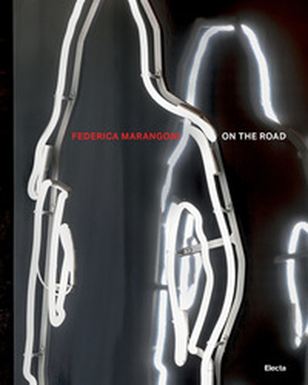 Federica Marangoni. On the road 1970-2024. Non solo vetro. Ediz. italiana e inglese - Librerie.coop Federica Marangoni. On the road 1970-2024. Non solo vetro. Ediz. italiana e inglese - Librerie.coop