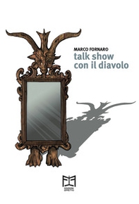 Talk show con il diavolo - Librerie.coop Talk show con il diavolo - Librerie.coop