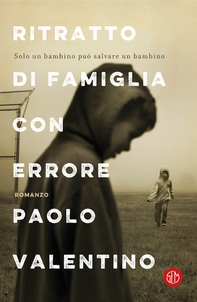 Ritratto di famiglia con errore - Librerie.coop Ritratto di famiglia con errore - Librerie.coop