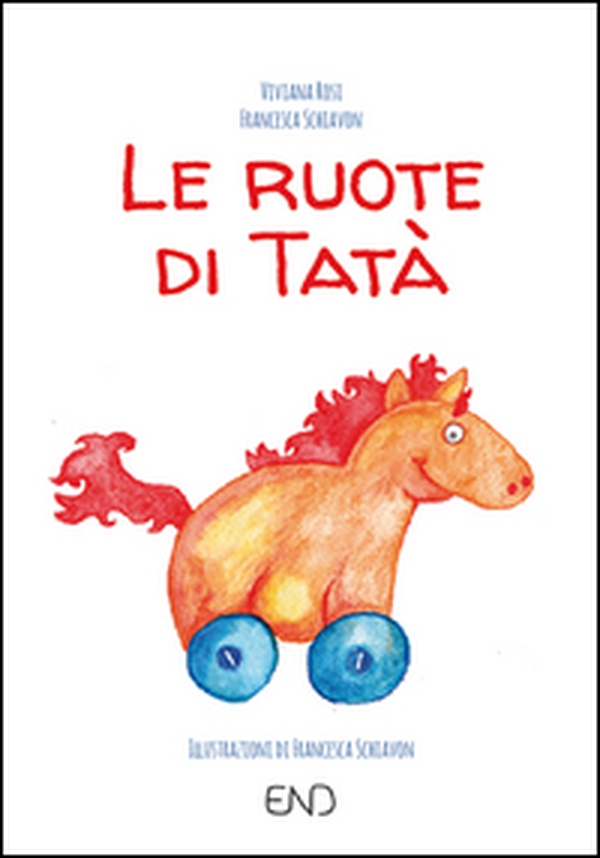 Le ruote di Tatà - Librerie.coop Le ruote di Tatà - Librerie.coop