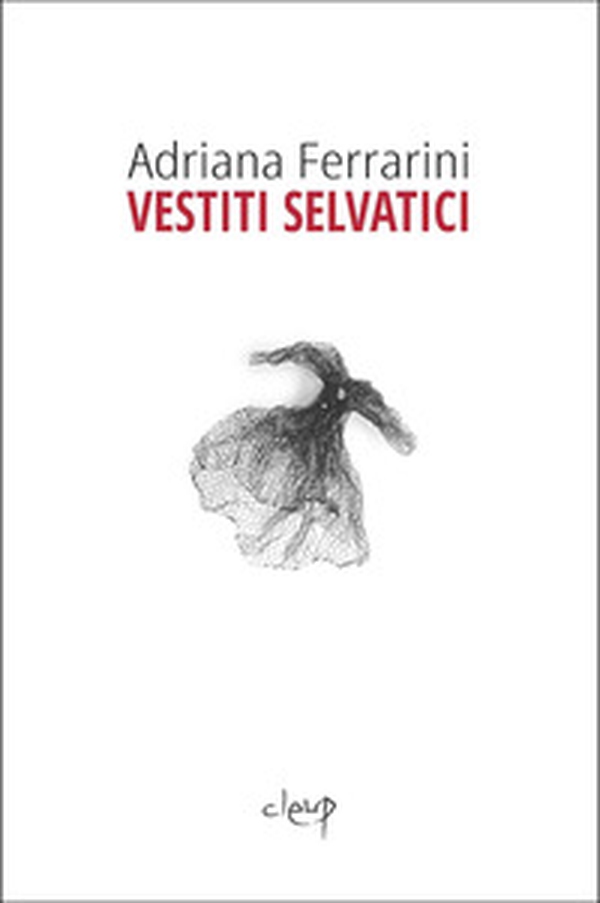 Vestiti selvatici - Librerie.coop