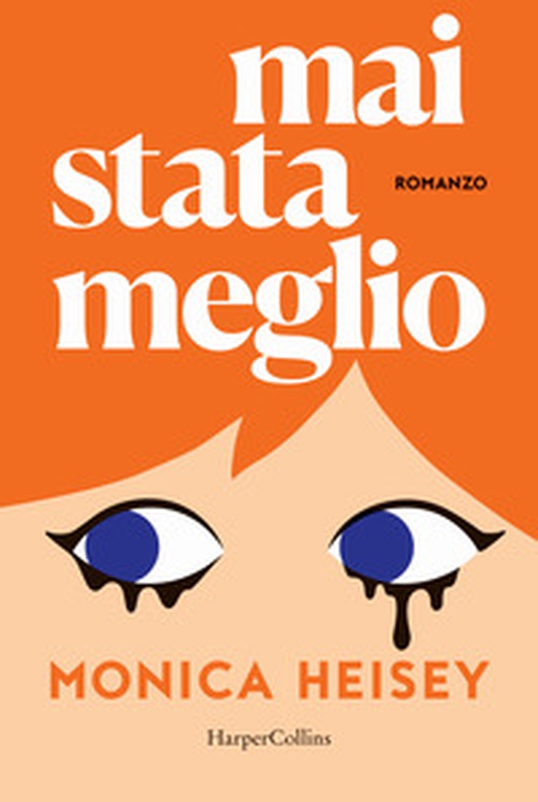 Mai stata meglio - Librerie.coop Mai stata meglio - Librerie.coop