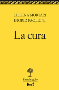 La cura - Librerie.coop La cura - Librerie.coop