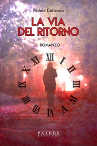 La via del ritorno - Librerie.coop