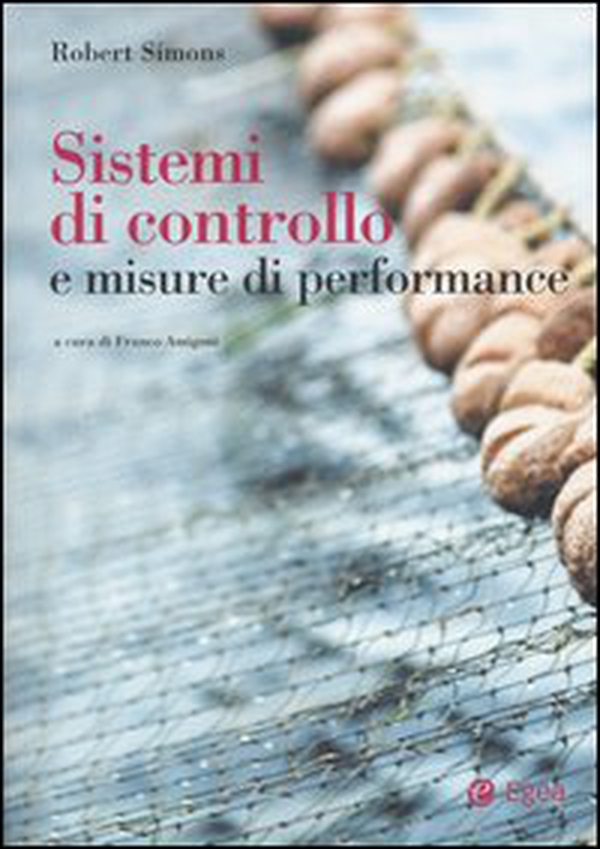 Sistemi di controllo e misure di performance - Librerie.coop Sistemi di controllo e misure di performance - Librerie.coop