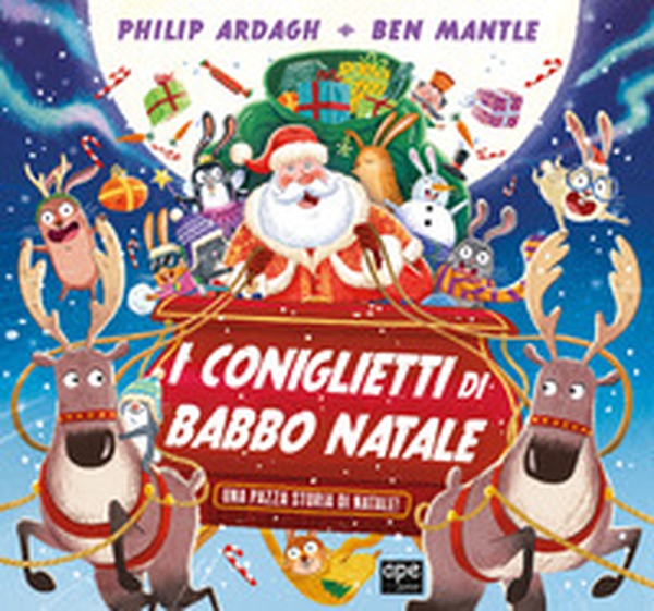 I coniglietti di Babbo Natale - Librerie.coop I coniglietti di Babbo Natale - Librerie.coop