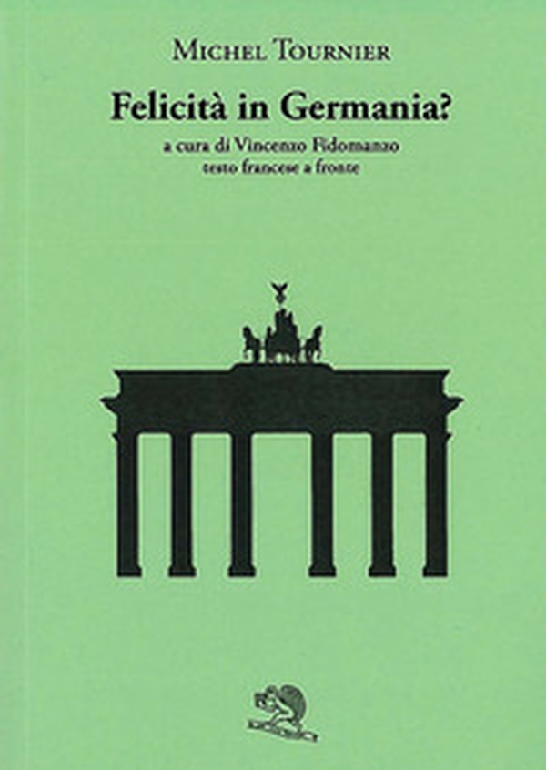 Felicità in Germania? Testo francese a fronte - Librerie.coop Felicità in Germania? Testo francese a fronte - Librerie.coop