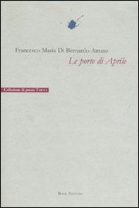 Le porte di aprile - Librerie.coop Le porte di aprile - Librerie.coop