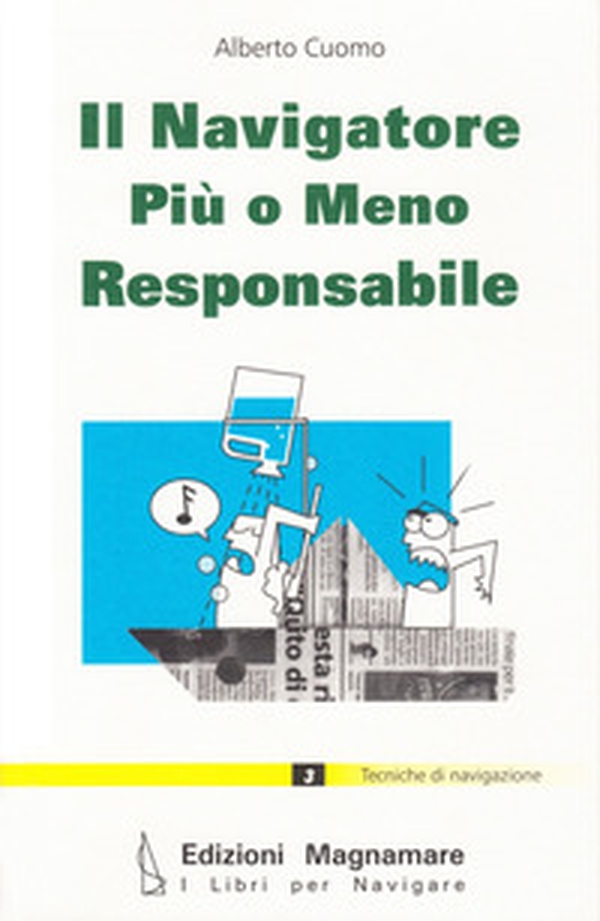 Il navigatore più o meno responsabile - Librerie.coop Il navigatore più o meno responsabile - Librerie.coop