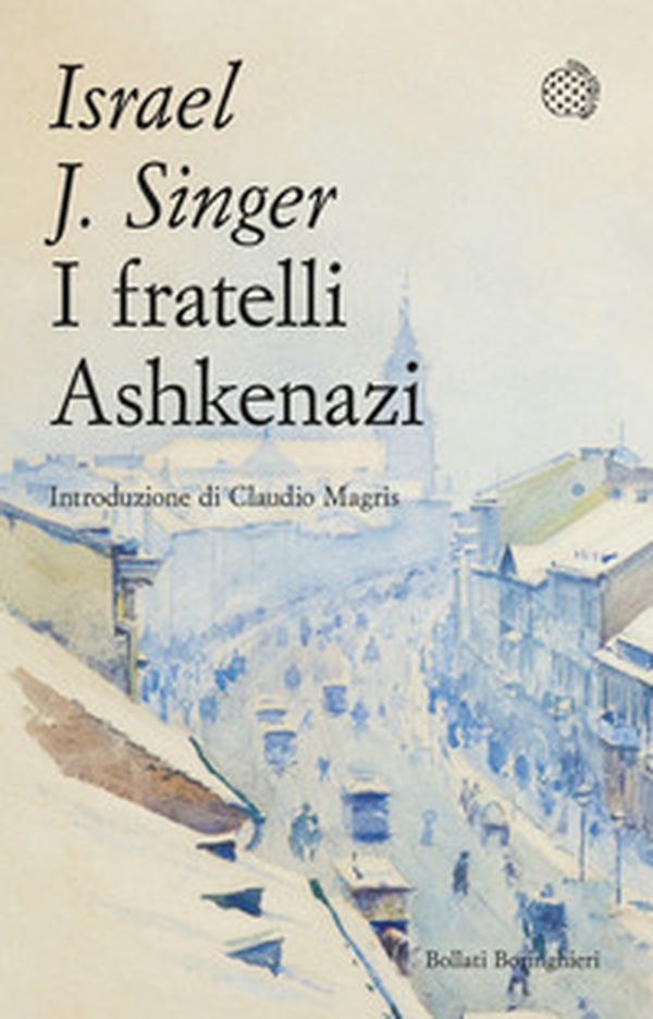 I fratelli Ashkenazi - Librerie.coop I fratelli Ashkenazi - Librerie.coop