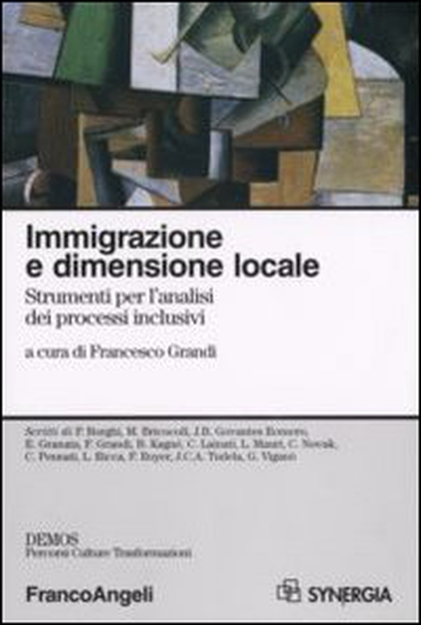 Immigrazione e dimensione locale. Srumenti per l'analisi dei processi inclusivi - Librerie.coop Immigrazione e dimensione locale. Srumenti per l'analisi dei processi inclusivi - Librerie.coop