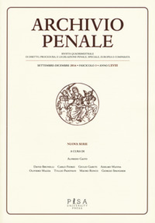 Archivio penale. Rivista quadrimestrale di diritto, procedura e legislazione penale, speciale, europea e comparata - Librerie.coop Archivio penale. Rivista quadrimestrale di diritto, procedura e legislazione penale, speciale, europea e comparata - Librerie.coop