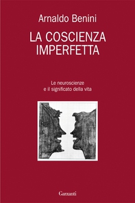 La coscienza imperfetta - Librerie.coop La coscienza imperfetta - Librerie.coop
