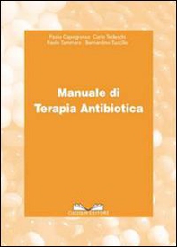 Manuale di terapia antibiotica - Librerie.coop