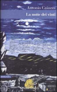 La notte dei vinti - Librerie.coop La notte dei vinti - Librerie.coop