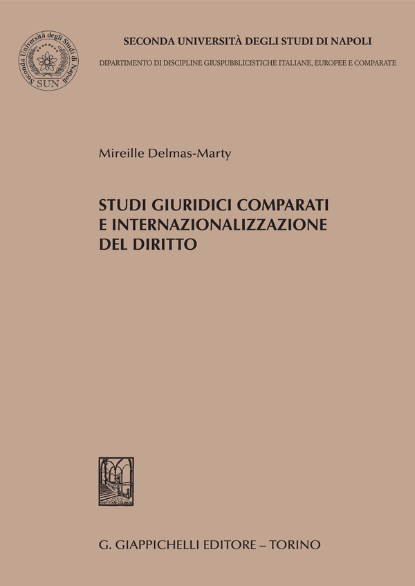 Studi giuridici comparati e internazionalizzazione del diritto - e-Book - Librerie.coop Studi giuridici comparati e internazionalizzazione del diritto - e-Book - Librerie.coop