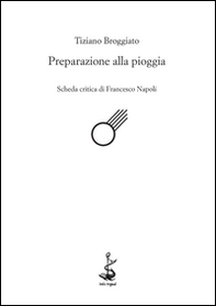 Preparazione alla pioggia - Librerie.coop