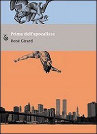 Prima dell'Apocalisse - Librerie.coop