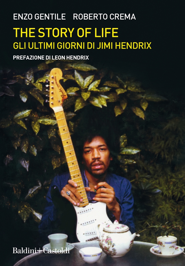The story of life. Gli ultimi giorni di Jimi Hendrix - Librerie.coop The story of life. Gli ultimi giorni di Jimi Hendrix - Librerie.coop