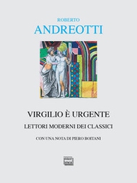 Virgilio è urgente. Lettori moderni dei classici - Librerie.coop