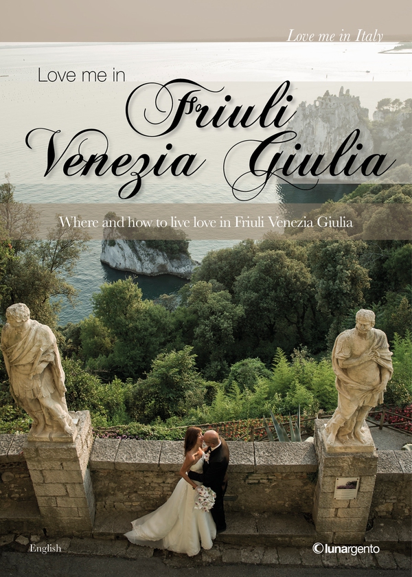 Love me in Friuli Venezia Giulia - Librerie.coop Love me in Friuli Venezia Giulia - Librerie.coop