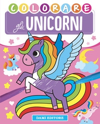 Colorare gli unicorni - Librerie.coop Colorare gli unicorni - Librerie.coop