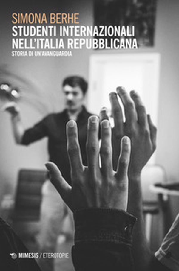 Studenti internazionali nell'Italia repubblicana. Storia di un'avanguardia - Librerie.coop Studenti internazionali nell'Italia repubblicana. Storia di un'avanguardia - Librerie.coop