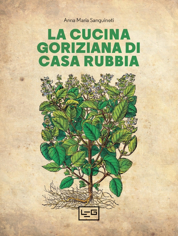 La cucina goriziana di casa Rubbia - Librerie.coop