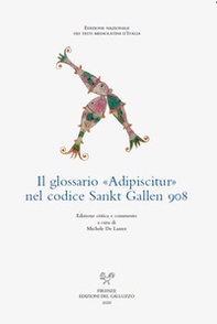 Il glossario Adipiscitur nel codice Sankt Gallen 908 - Librerie.coop