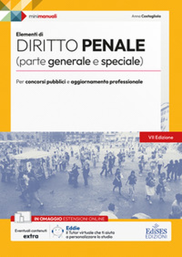 Elementi di diritto penale. Parte generale e speciale - Librerie.coop