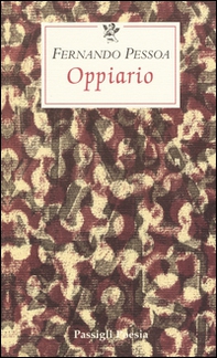Oppiario-Ode trionfale-Lisbon revisited-Tabaccheria. Testo portoghese a fronte - Librerie.coop Oppiario-Ode trionfale-Lisbon revisited-Tabaccheria. Testo portoghese a fronte - Librerie.coop