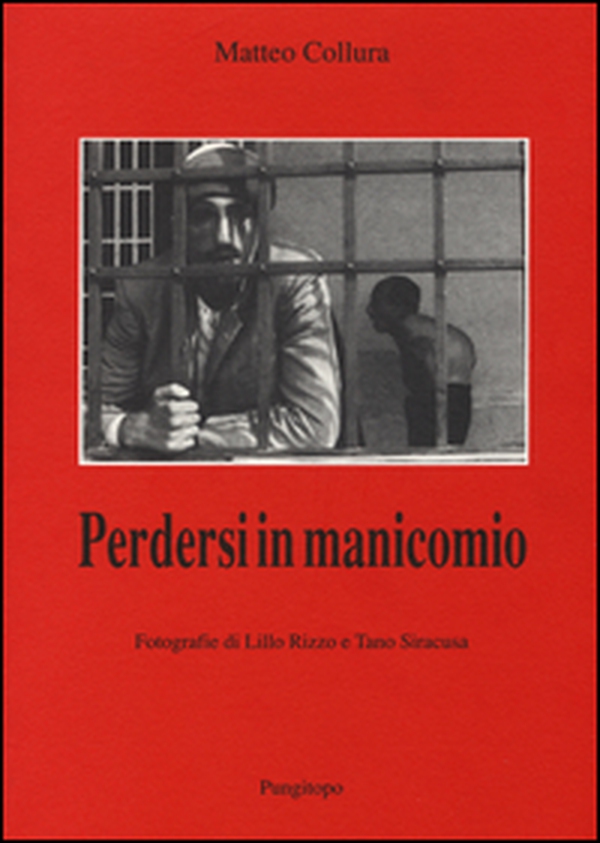 Perdersi in manicomio - Librerie.coop