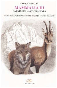Mammalia III. Carnivora, artiodactyla - Librerie.coop