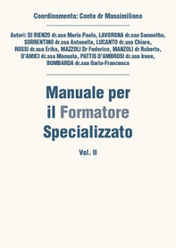 Manuale per il formatore specializzato - Vol. 2 - Librerie.coop