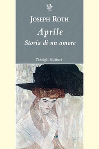 Aprile. Storia di un amore - Librerie.coop Aprile. Storia di un amore - Librerie.coop