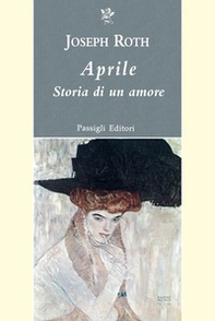 Aprile. Storia di un amore - Librerie.coop