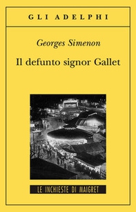 Il defunto signor Gallet - Librerie.coop