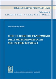 Effetti e forme del pignoramento della partecipazione sociale nelle società di capitali - Librerie.coop