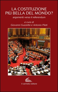 La Costituzione più bella del mondo? Argomenti verso il referendum - Librerie.coop