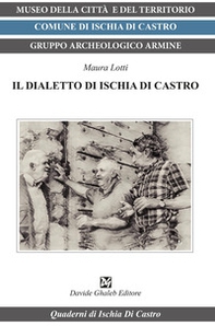Il dialetto di Ischia di Castro - Librerie.coop