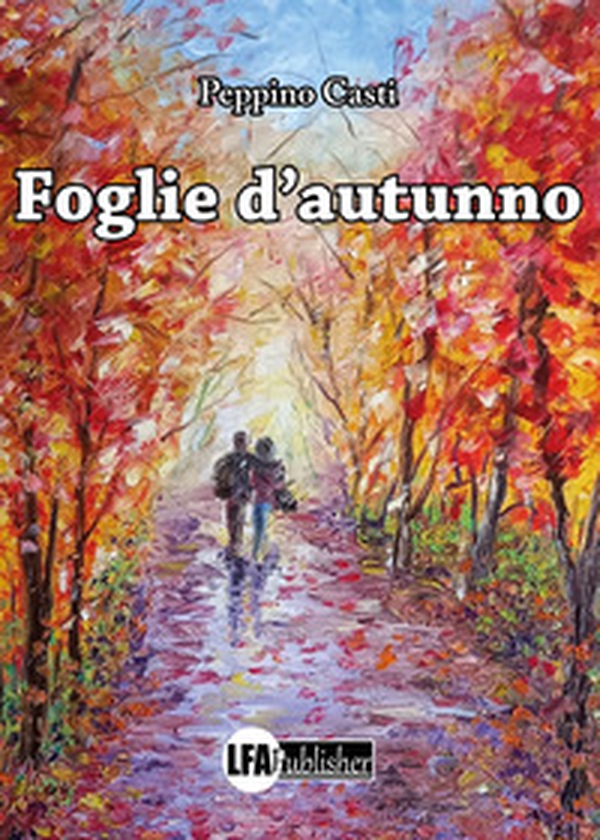 Foglie d'autunno - Librerie.coop Foglie d'autunno - Librerie.coop