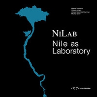 NiLab. Nile as laboratory - Librerie.coop