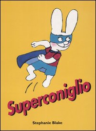 Superconiglio - Librerie.coop Superconiglio - Librerie.coop