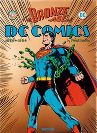 The bronze age of DC Comics - Librerie.coop