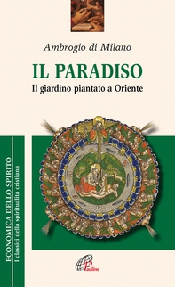 Il paradiso. Il giardino piantato a Oriente - Librerie.coop
